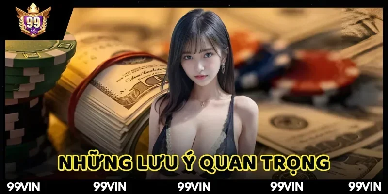 can-ghi-nho-gi-khi-thuc-hien-rut-tien-99vin