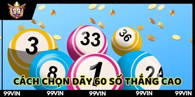 dan-de-60-so-khung-2-ngay-99vin-chia-se-cach-chon