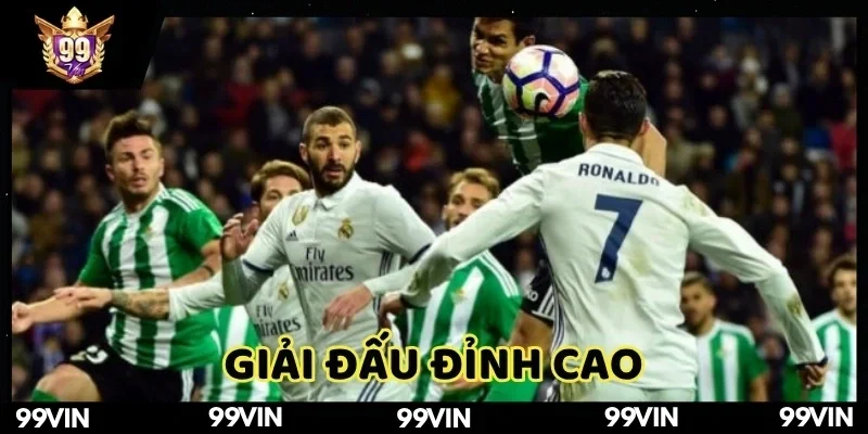 keo-bong-da-la-liga-99vin-giai-dau-dinh-cao