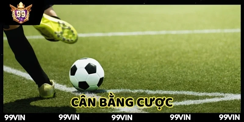 keo-chap-bong-da-99vin-can-bang-cuoc