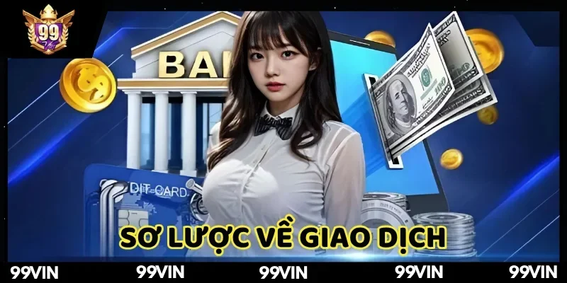 nap-tien-99vin-gioi-thieu-chung
