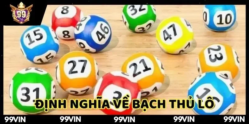 dinh-nghia-bach-thu-lo-99vin