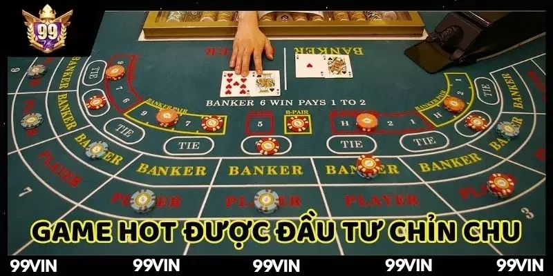 Game hot 99VIN được nền tảng đầu tư chỉn chu